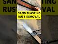High Pressure Cleaning Machine Using Water And Sand To Remove Rust And Paint Rust Sandblasting