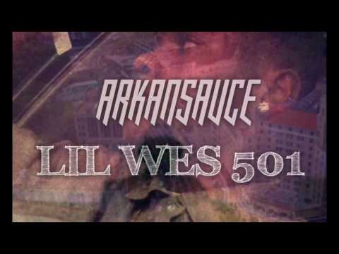 Lil Wes 501- "ArkanSauce"