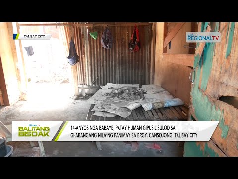 Balitang Bisdak: 14-anyos, gipusil-patay samtang nagtubag sa iyang module