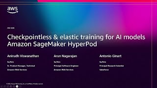 AWS re:Invent 2025 - SageMaker HyperPod: Checkpointless & elastic training for AI models (AIM3338)