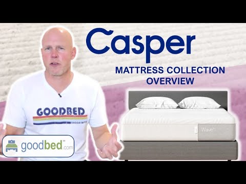 Casper Mattress Collection (2021-2024) EXPLAINED by GoodBed.com