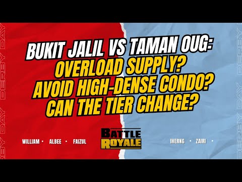 BATTLE ROYALE EP10: Bukit Jalil vs Taman OUG, Potentially Overhang?
