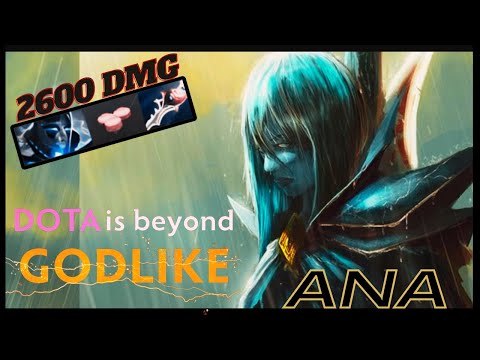 Phantom Assassin X1 Divine Rapier OUP DE GRACE 2600 DMG 17 Kill Beyond GODLIKE By Ana