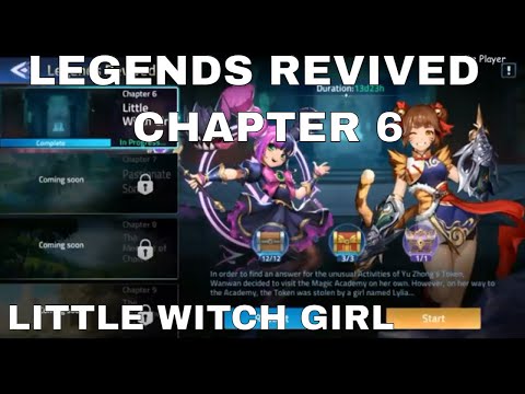 LEGENDS REVIVED  | CHAPTER 6 | LITTLE WITCH GIRL ► MOBILE LEGENDS ADVENTURE