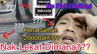 Nombor Plat Thailand Nak Lekat Di Mana  #vacation #visitthailand