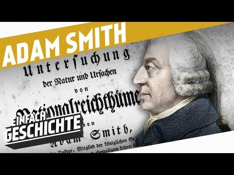 , title : 'Adam Smith - Der Erfinder der Marktwirtschaft I DIE INDUSTRIELLE REVOLUTION'