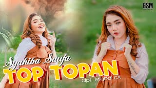 Download lagu Dj Top Topan (Kulopun angkat tangan atine pun ajur ajuran) - Syahiba Saufa I   mp3