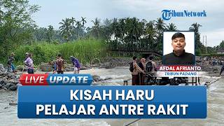 Jembatan Putus Dihantam Banjir Bandang, Pelajar di Padang Pariaman Naik Rakit untuk Pergi ke Sekolah