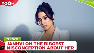 Janhvi Kapoor opens up about the BIGGEST misconception about her: 'People think I...'