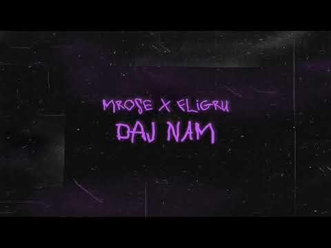mrose x fligru - daj nam
