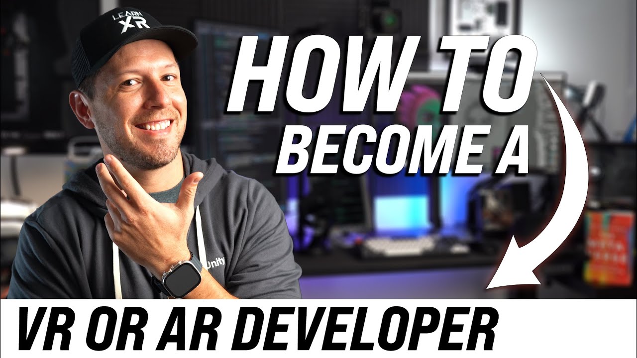 Become A VR or AR Developer - TOP 10 TIPS!