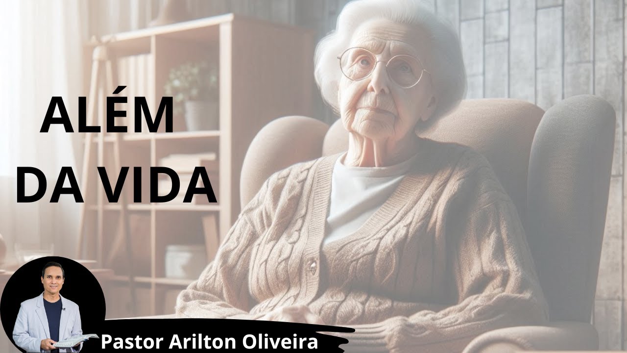 SBT 512. BEYOND LIFE / PASTOR ARILTON OLIVEIRA