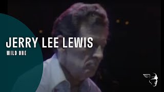 Jerry Lee Lewis - Wild One (From "Jerry Lee Lewis and Friends" DVD)