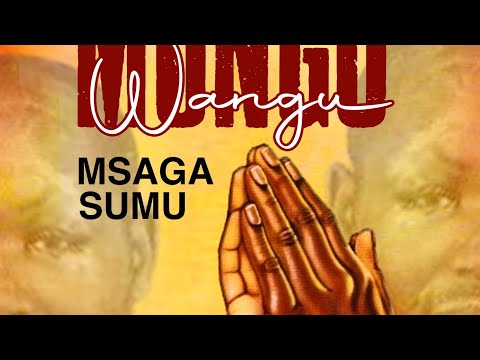 Msagasumu _Mungu Wangu_Official Audio