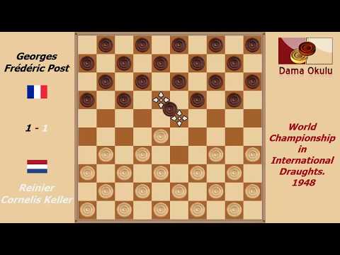 Reinier Cornelis Keller - Georges Frédéric Post. World Championship in International Draughts- 1948.