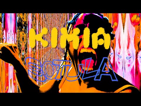 KIMIA - SOTULA [Official Music Video]  © OFFICIAL KIMIA MUSIC