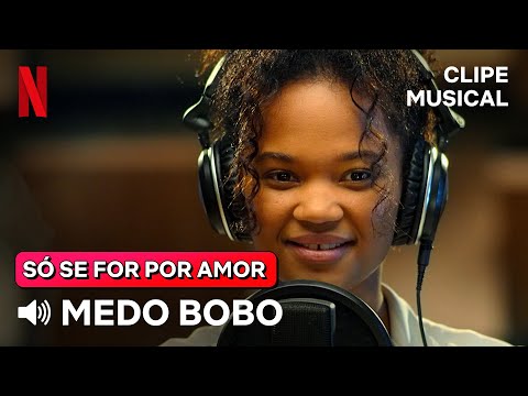 Medo Bobo - Maiara & Maraisa | Versão Só Se For Por Amor | Netflix Brasil