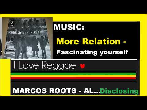DIVULGANDO: More Relation - Fascinating yourself / MARCOS ROOTS - AL