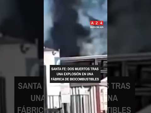 Explosión en una planta de biocombustibles en Santa Fe