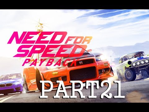 Need for Speed Payback Walkthrough NO COMMENTARY Part 21 - BACKDOOR/TRANSMISSION ~ULTRA PC [60FPS]