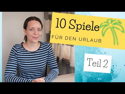 10 Spiele für den Urlaub und unterwegs - Teil 2