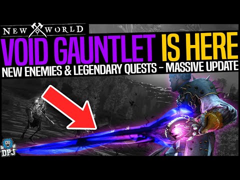 New World VOID GAUNTLET IS HERE - HOW TO USE - New Legendaries, Weapons, Enemies & Quests BIG UPDATE