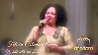 FELICIA COLEMAN EVANS SINGS! : ELDER JK RODGERS