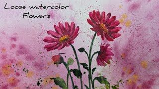 Easy Loose Watercolor Flowers for Beginners | Relaxing Floral Painting