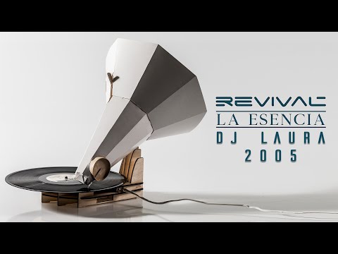 DISCOTECA REVIVAL DJ LAURA ESENCIA 2005