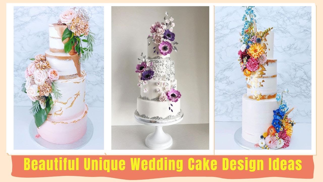 Beautiful Unique Wedding Cake Design Ideas | Creative & Elegant Wedding Cakes