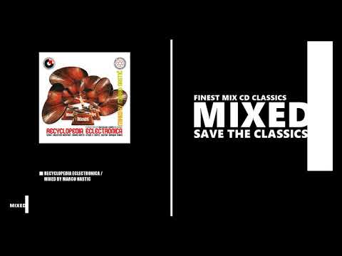 Recyclopedia Eclectronica - Mixed by Marko Nastić (CD 2004)