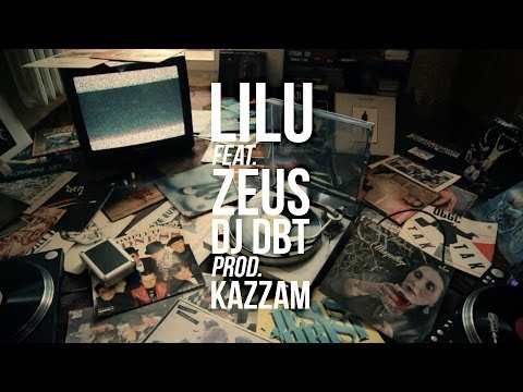 Lilu feat. Zeus, Dj DBT - 33obroty (prod. Kazzam)