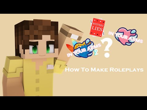How To Make Minecraft Roleplays - Minecraft Roleplay Turorial