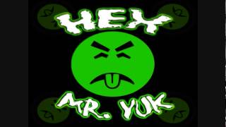 HEX - Mr.Yuk