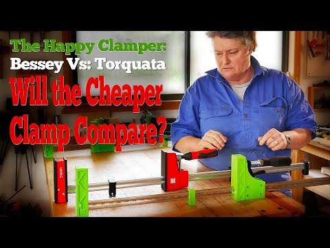 The Happy Clamper - Bessey Vs Torquata -Will the Cheaper Clamps Compare?