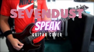 Sevendust - Speak (Guitar Cover)