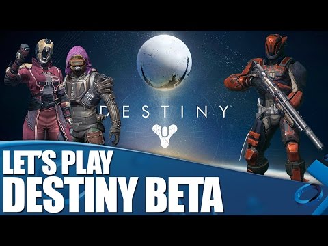 Destiny Beta: NEW Gameplay on PS4! Let's Play