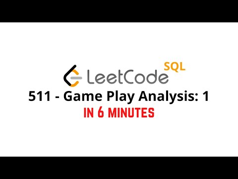 511. Game Play Analysis 1 | LeetCode SQL Solution [EASY]