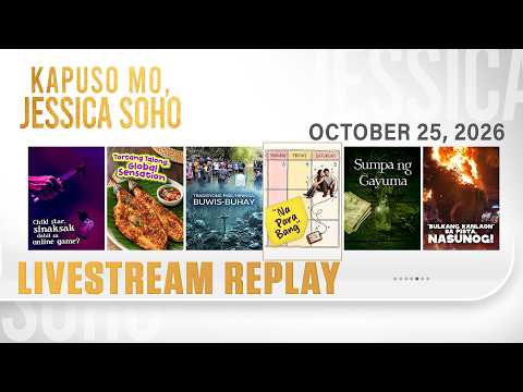 KMJS livestream October 25, 2026 Episode - Replay | Kapuso Mo, Jessica Soho