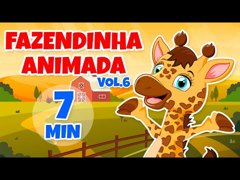 Fazendinha Animada Vol. 6 - Giramille 7 min | Desenho Animado Musical