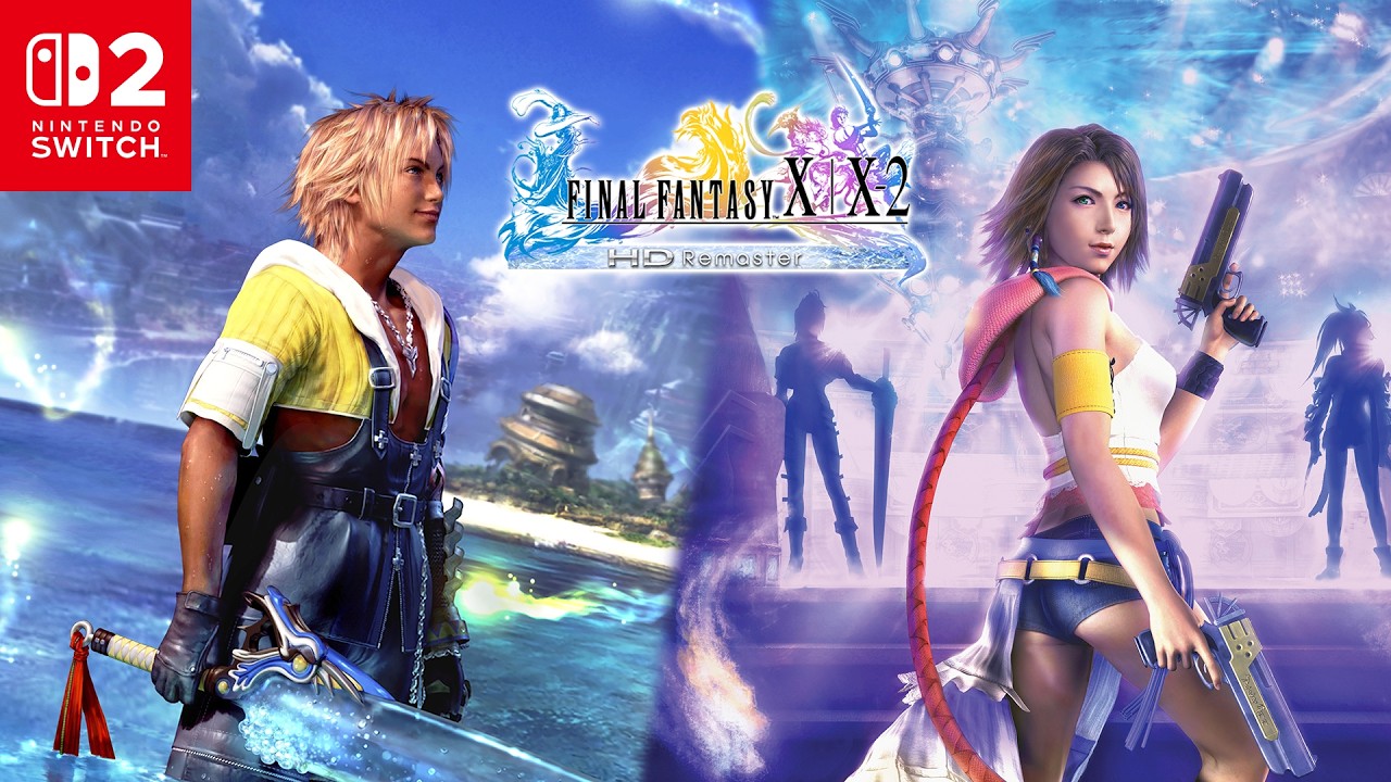 Final Fantasy X/X-2 HD Remaster arrive sur Switch 2