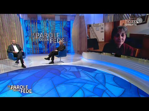 Le parole della Fede, 14 maggio 2021 - Perché seppellire i morti?