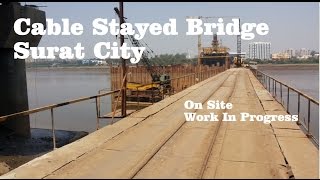 preview picture of video 'Surat Cable Stayed Bridge | Athwa to Adajan Pal | Surat City'