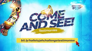 COME AND SEE HALLELUJAH CHALLENGE TESTIMONIES 12/02/2024