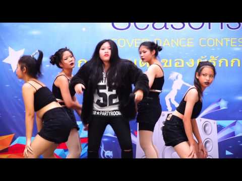 160521 Ratchada cover KPOP - Hello Bitches (CL) @The Seasons Cover Dance Contest (Audition#3)