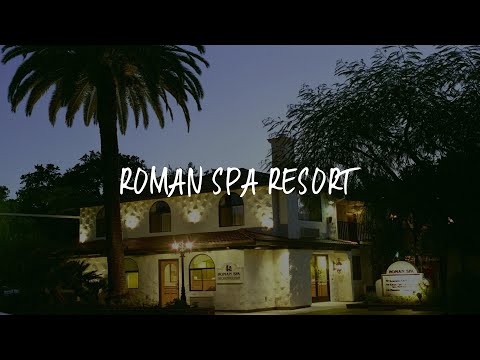Roman Spa Resort Review - Calistoga , United States of America