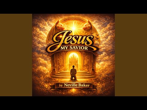 Jesus My Savior