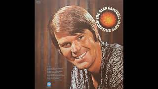 Glen Campbell - Dream Sweet Dreams About Me (1970) HQ