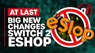 Nintendo's Making Changes to Combat 'eSlop' on Switch 2 eShop