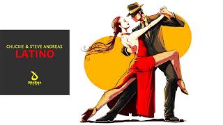 Chuckie &amp; Steve Andreas - Latino (Best Quality)